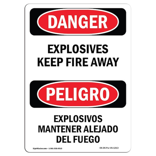 Safety Sign, OSHA Danger, 24" Height, Aluminum, Explosives Keep Fire Away Spanish